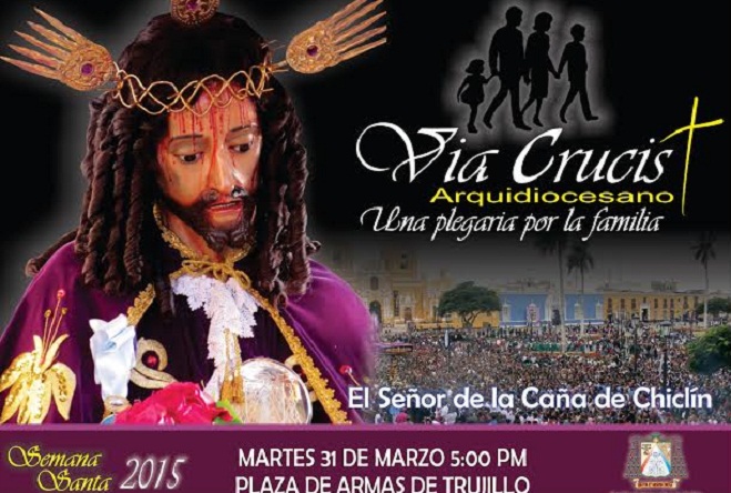  Vía Crucis se realizará en Trujillo este martes 31 de marzo