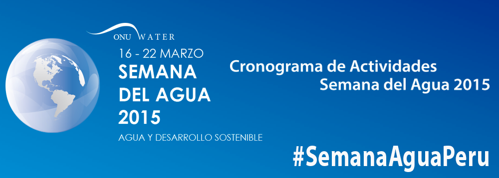 Programa de la Semana Nacional del Agua en La Libertad