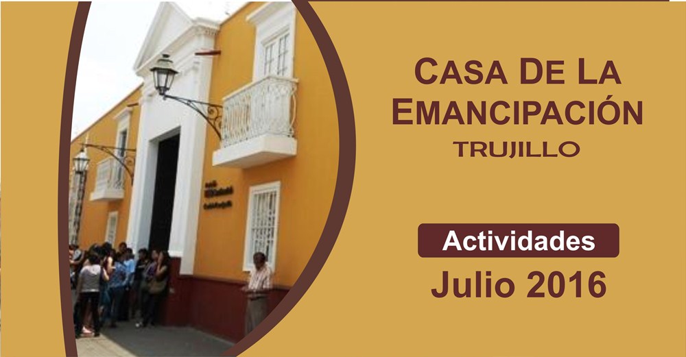 Programa de actividades en la Casa de la Emancipación para julio 2016