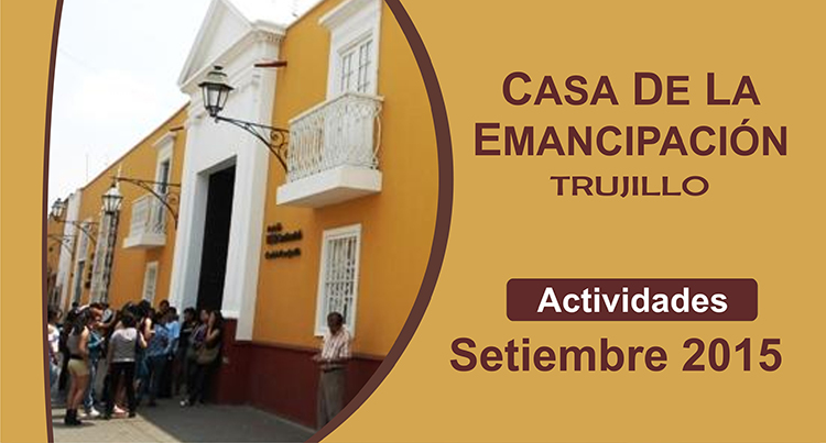 Programación cultural de la Casa de La Emancipación para setiembre 2015