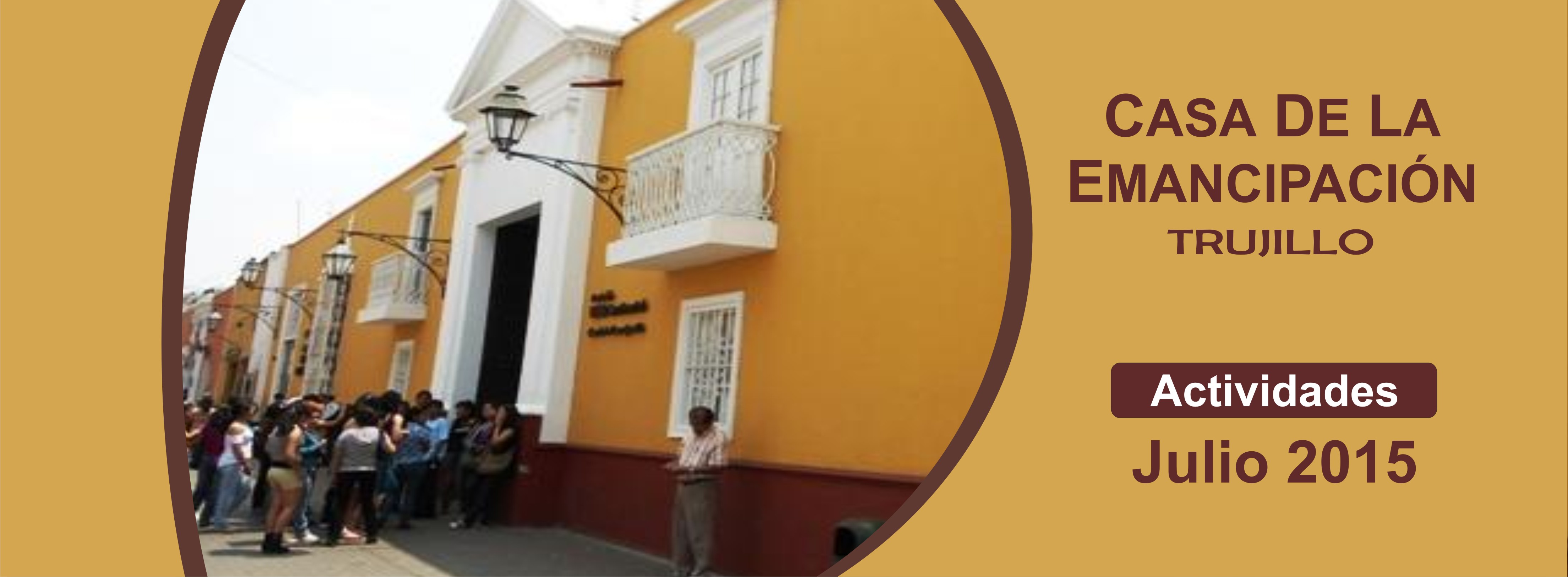 Programación cultural de la Casa de la Emancipación para julio 2015