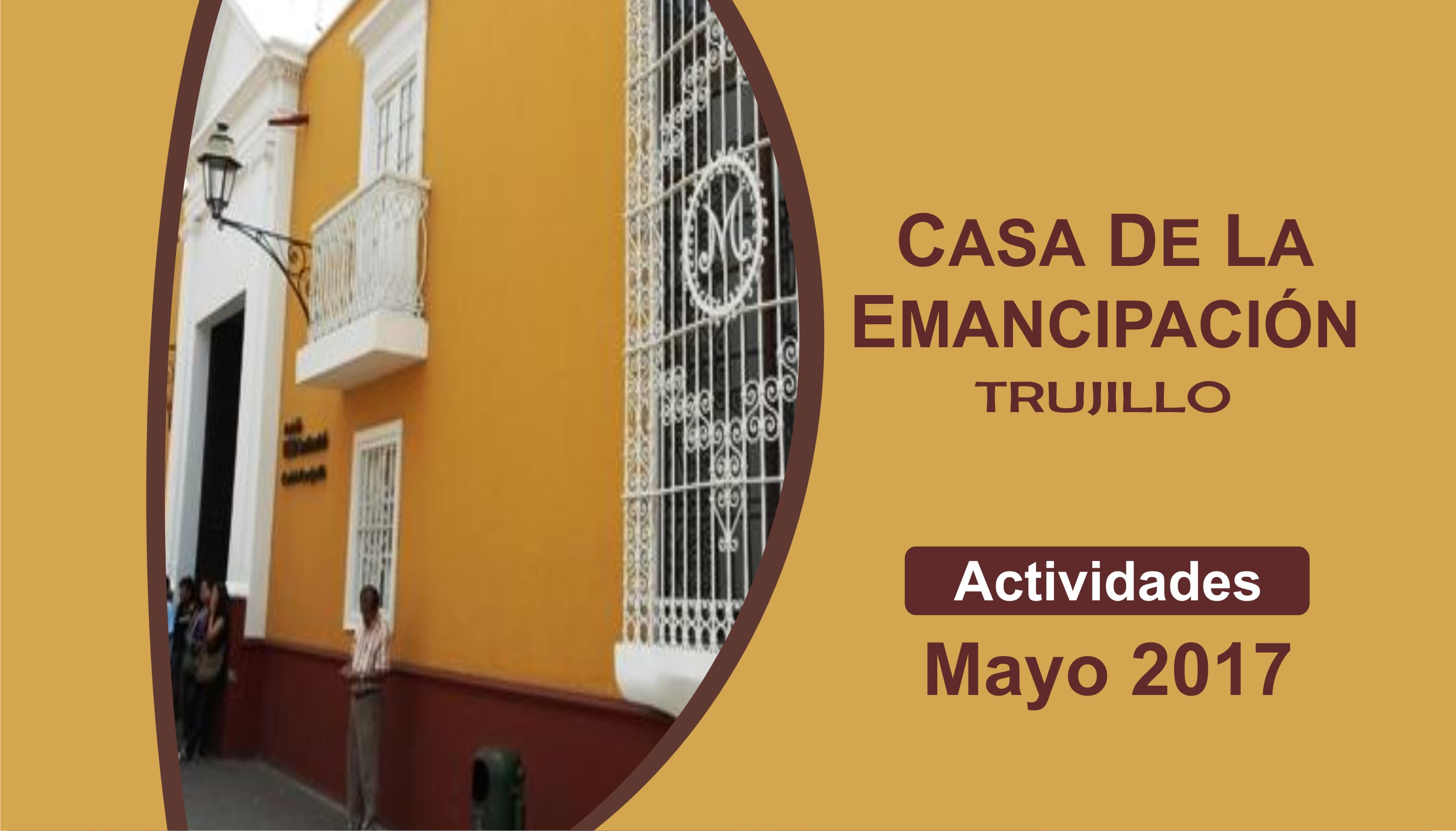 Programa de actividades en la Casa de la Emancipación para mayo 2017