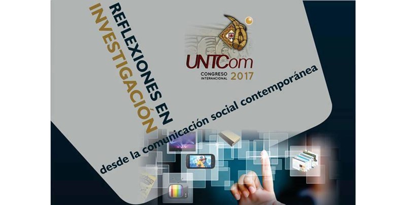 Congreso Internacional de Investigación de Comunicación en la UNT