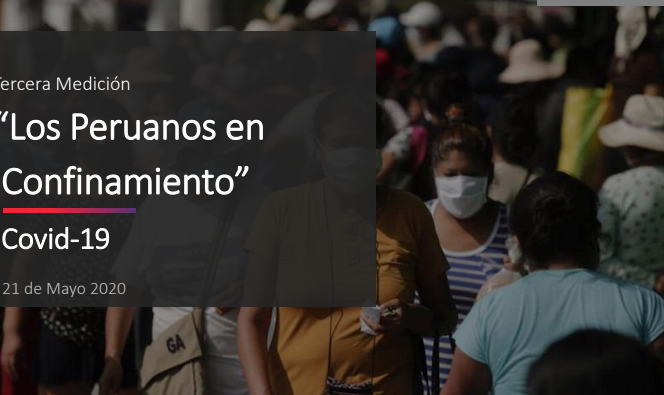El 79,1% de peruanos está de acuerdo con el Estado de Emergencia, un 55,3% opina que no hay control de la pandemia