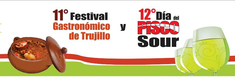 Celebraciones por Día de Pisco Sour y Festival Gastronómico en Trujillo será el 7 de febrero