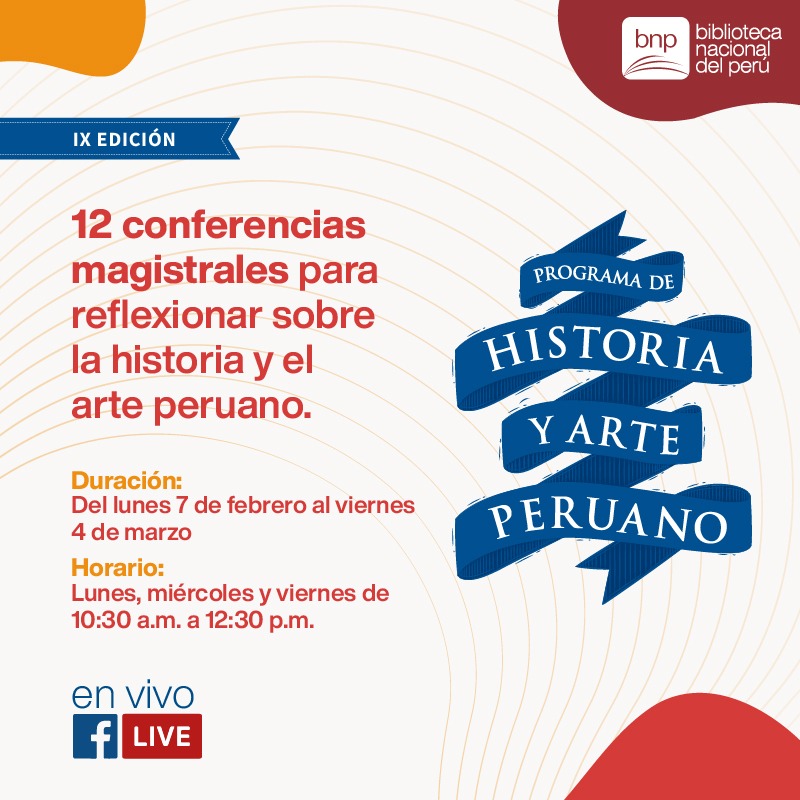 Biblioteca Nacional presenta IX edición del Programa de Historia y Arte Peruano 