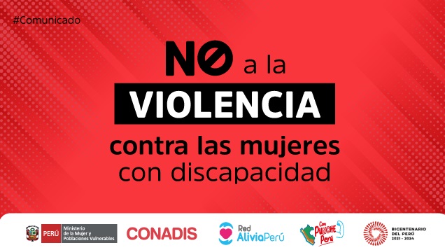 La Libertad: rechazan y condenan enérgicamente agresión física a mujer con discapacidad en la provincia de Pataz  