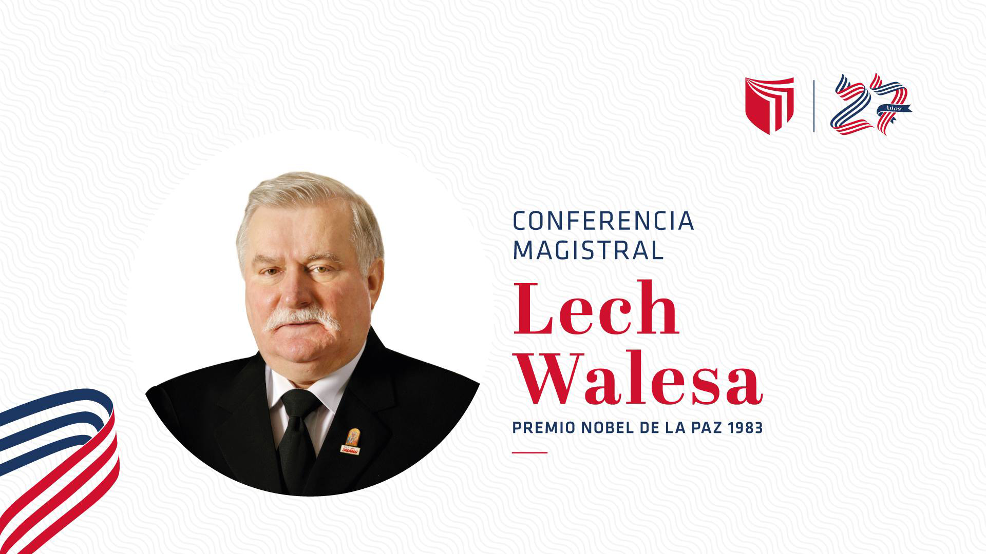 Lech Walesa, Nobel de la Paz 1983, será invitado de honor por aniversario de la UCV Universidad César Vallejo