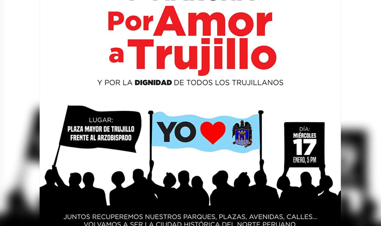 Convocan marcha contra Elidio Espinoza y 'Por la dignidad de los trujillanos'