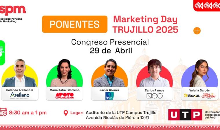 Marketing Day Trujillo 2025: El evento de marketing más importante llega por primera vez a la ciudad 