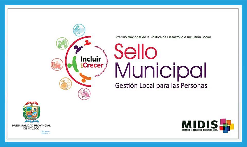 Otuzco: municipio registra avances en premio “Sello municipal Incluir para Crecer”