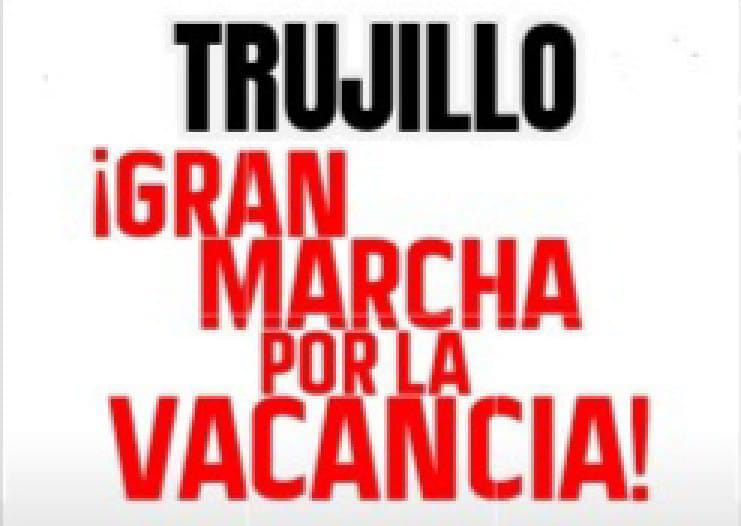 Trujillanos convocan a marcha demandando la vacancia del presidente Pedro Castillo